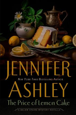 The Price of Lemon Cake: A Below Stairs Mysteries Novella (A Below Stairs Mystery #6.5)
