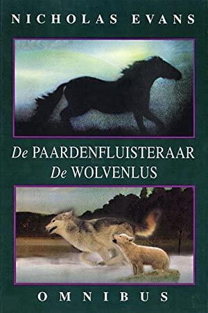 De Paardenfluisteraar & De Wolvenlus by Nicholas Evans