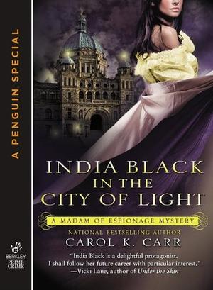 India Black in the City of Light (Madam of Espionage #3.5)