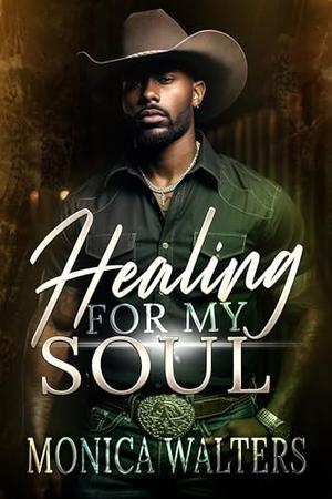 Healing For My Soul (Henderson Family Saga #18)