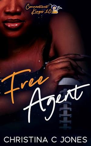 Free Agent (Connecticut Kings #10)