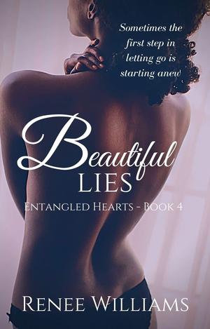 Beautiful Lies (Entangled Hearts #4)