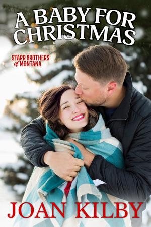 A Baby for Christmas (The Starr Brothers of Montana #2)