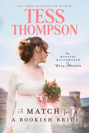 A Match for a Bookish Bride by Tess Thompson