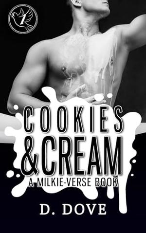 Cookies & Cream by D. Dove