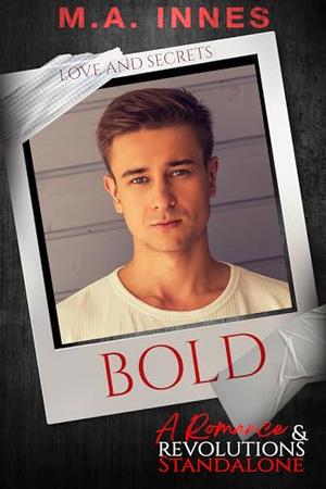 Bold (Love and Secrets #3)