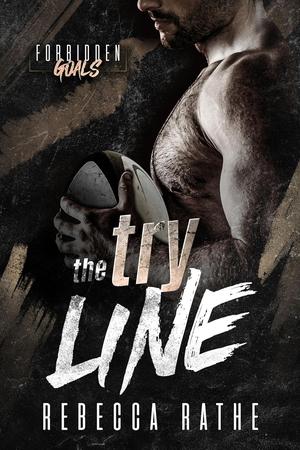 The Try Line (Forbidden Goals #5)