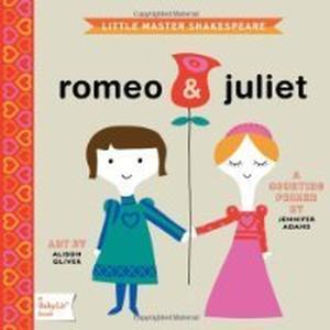 Romeo & Juliet: A BabyLit® Counting Primer (BabyLit® Primers #1)