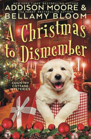A Christmas to Dismember (Country Cottage Mysteries #12)