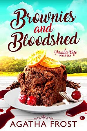 Brownies and Bloodshed (Peridale Cafe #19)