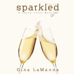 Sparkled (Lacey Luzzi Mafia Mysteries #2)