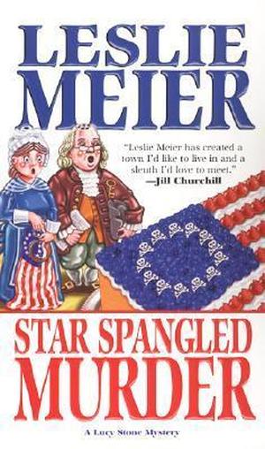 Star Spangled Murder (Lucy Stone #11)