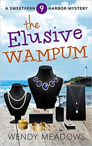 The Elusive Wampum (Sweetfern Harbor #9)