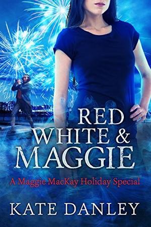 Red, White, and Maggie (Maggie MacKay, Magical Tracker #8.5)