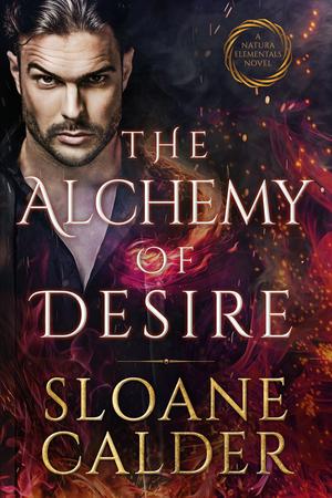 The Alchemy of Desire (Natura Elementals #4)