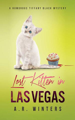 Lost Kitten in Las Vegas (Tiffany Black Mysteries #4)