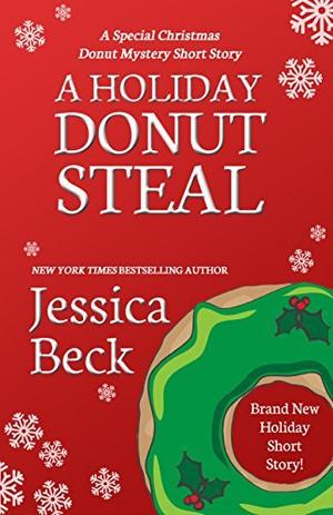 A Holiday Donut Steal (Donut Shop Mysteries #21.5)