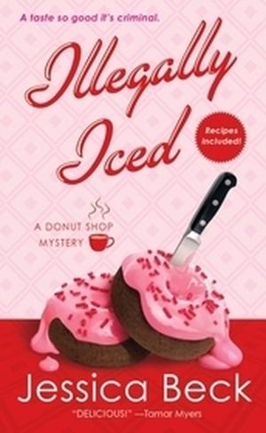 Illegally Iced (Donut Shop Mysteries #9)