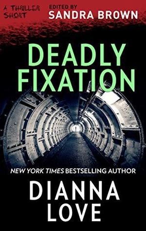 Deadly Fixation (Belador #5.5)