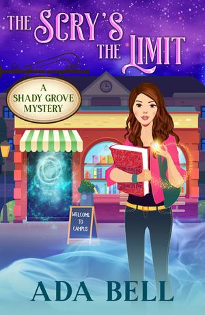 The Scry's the Limit (Shady Grove Pyschic Mystery #2)
