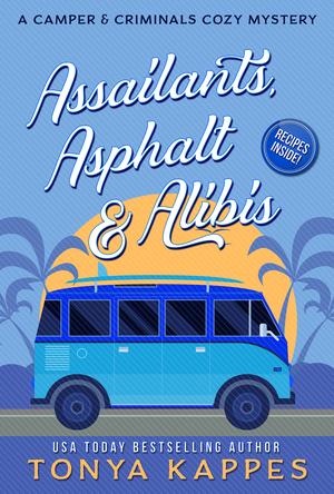 Assailants, Asphalt & Alibis (Camper & Criminals #8)