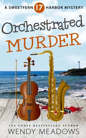 Orchestrated Murder (Sweetfern Harbor #17)