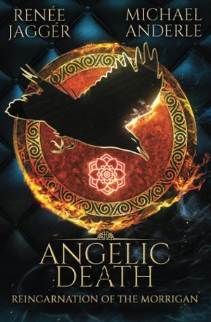 Angelic Death (Reincarnation of the Morrigan #3)
