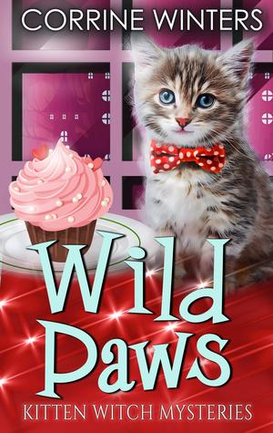 Wild Paws (Kitten Witch Mysteries #11)