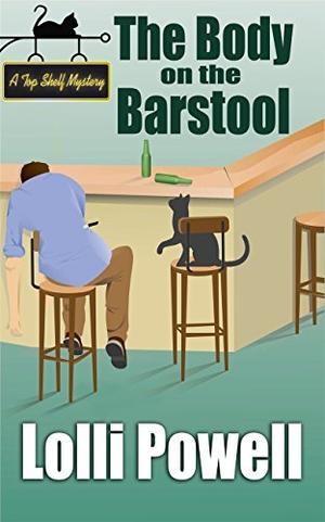 The Body on the Barstool (Top Shelf #1)