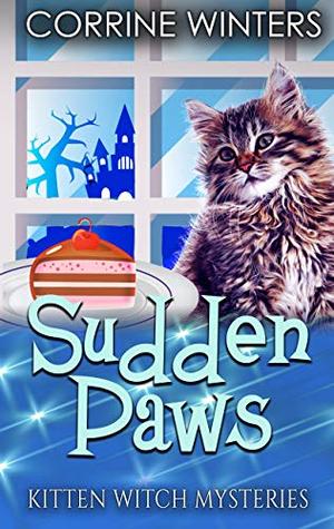 Sudden Paws (Kitten Witch Mysteries #5)