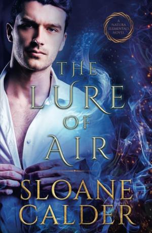 The Lure of Air (Natura Elementals #2)
