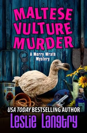 Maltese Vulture Murder (Merry Wrath Mysteries #13)
