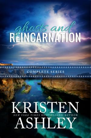 Ghosts and Reincarnation Complete Series by Kristen Ashley