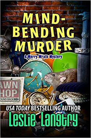Mind-Bending Murder by Leslie Langtry