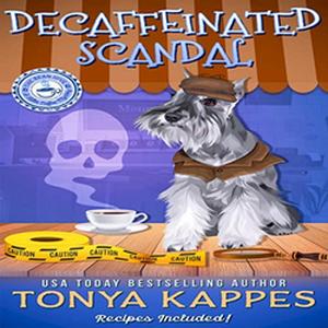 Decaffeinated Scandal (Killer Coffee #5)