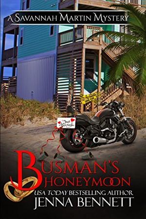 Busman's Honeymoon (Savannah Martin Mystery #10.5)