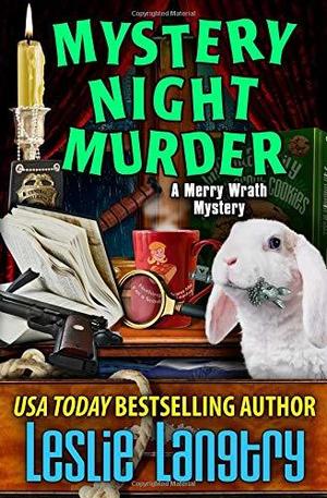 Mystery Night Murder (Merry Wrath Mysteries #10)