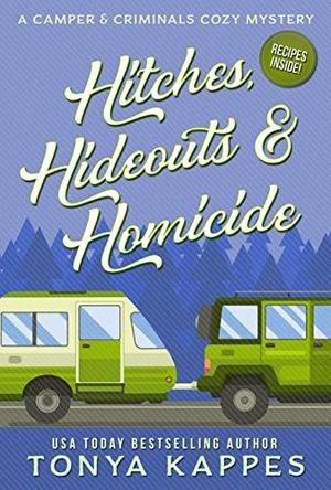 Hitches, Hideouts, & Homicides (Camper & Criminals #7)