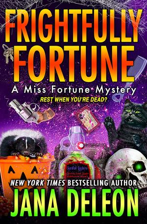 Frightfully Fortune (Miss Fortune Mystery #20)
