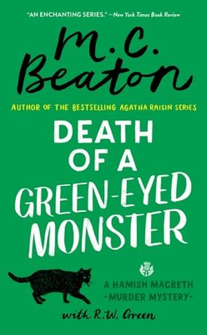 Death of a Green-Eyed Monster by M.C. Beaton, R.W. Green