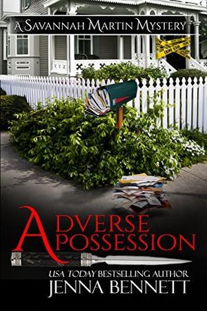 Adverse Possession by Jenna Bennett