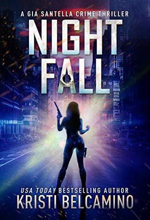 Night Fall (Gia Santella #7)