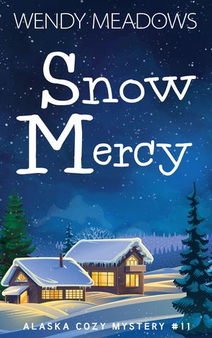 Snow Mercy by Wendy Meadows