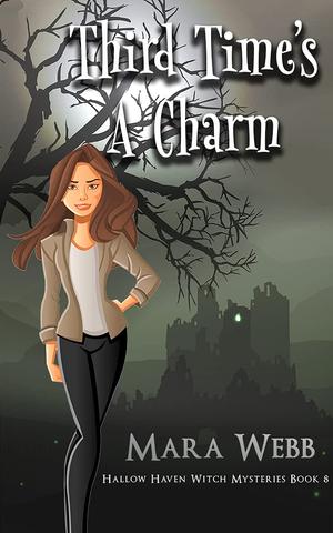 Third Time's a Charm (Hallow Haven #8)