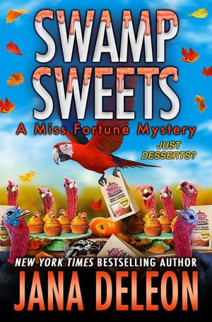 Swamp Sweets (Miss Fortune Mystery #21)