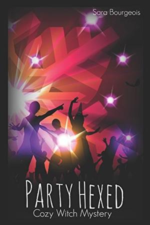 Party Hexed: Cozy Witch Mystery (Witches of Winterfield #4)