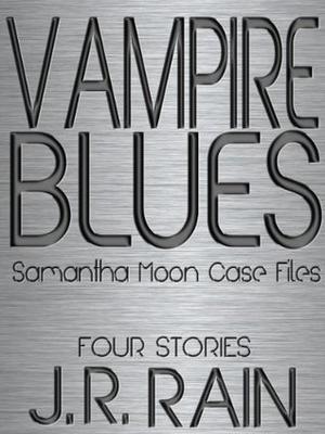 Vampire Blues (Vampire for Hire (world) #Stories 3)