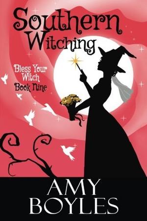 Southern Witching (Bless Your Witch #9)
