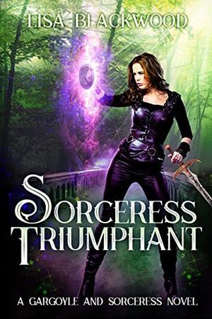 Sorceress Triumphant (Gargoyle and Sorceress #5)