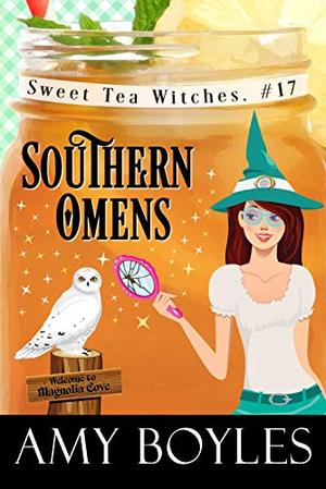 Southern Omens (Sweet Tea Witch Mysteries #17)